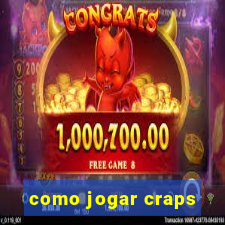 como jogar craps